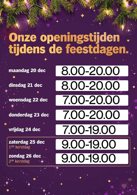 Onze openingstijden deze week .